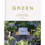 green - simple ideas for small outdoor spaces